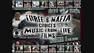 Three 6 Mafia - You Scared Pt II