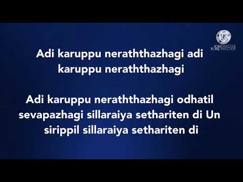 Karuppu Nerathazhagi song lyrics |song by GV Prakash kumar and Velmurugan
