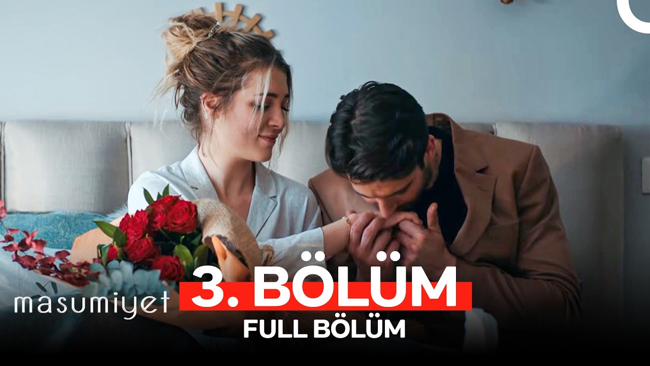 Masumiyet 3. Bölüm (Uzun Versiyon)