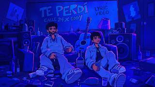 TE PERDÍ Lyrics English Translation