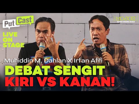 MUHIDDIN M. DAHLAN X IRFAN AFIFI: ALAT PEMERSATU KITA POLITIK ATAU AGAMA? - PutCast