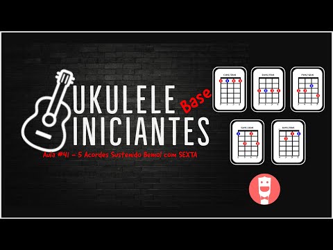 Como fazer 5 Acordes Sustenido Bemol com SEXTA  [AULA 41]