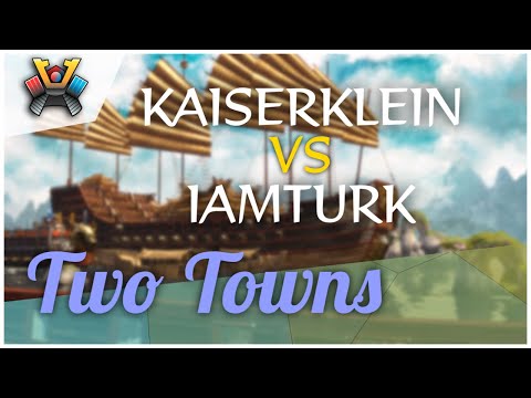[AoE3] Kaiserklein vs iamturk — Round of 8 — Two Towns Tour // ESOC Grand Tour S2