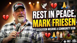 Mark Friesen Saskatoon Obituary | Community Mourns Sudden Loss