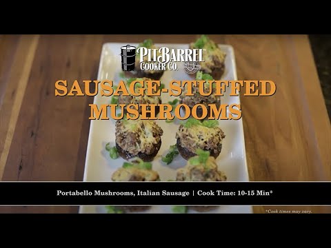 Sausage-Stuffed Mushrooms on your Pit Barrel Cooker