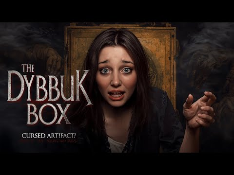 The Dybbuk Box | The World’s Most Haunted Object