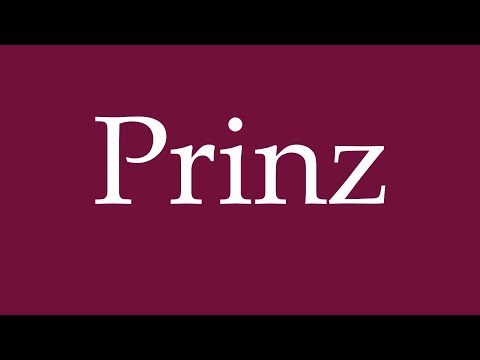 How to Pronounce ''Prinz'' (Prince) Correctly in German