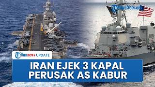 Trump Akui 3 Kapal Perusak AS Keluar dari Selat Hormuz seusai Diserang, Media Iran: Kabur ke Oman