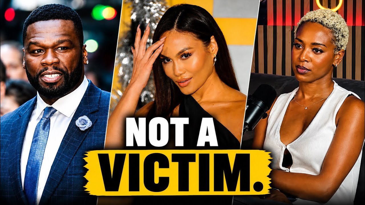 50 Cent Said She’s Not A Victim