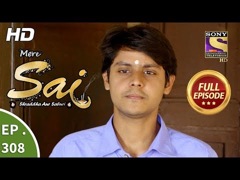 Mere Sai - Ep 309 - Full Episode - 29th November, 2018