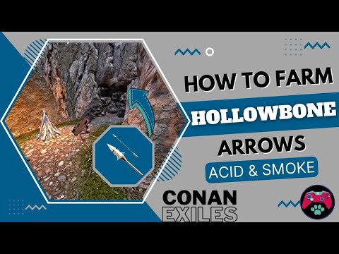 Fastest Way To Farm Hollowbone Arrows-Conan Exiles|Location & Best Tool To get special ammunition iv