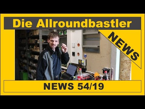 Die Allroundbastler - News 54/19