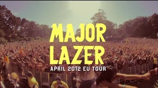 Major Lazer Spring 2012 UK/EU Tour Promo