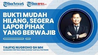 Bukti Cepat Hilang, Korban Kekerasan Seksual Harus Segera Lapor Pihak Berwajib
