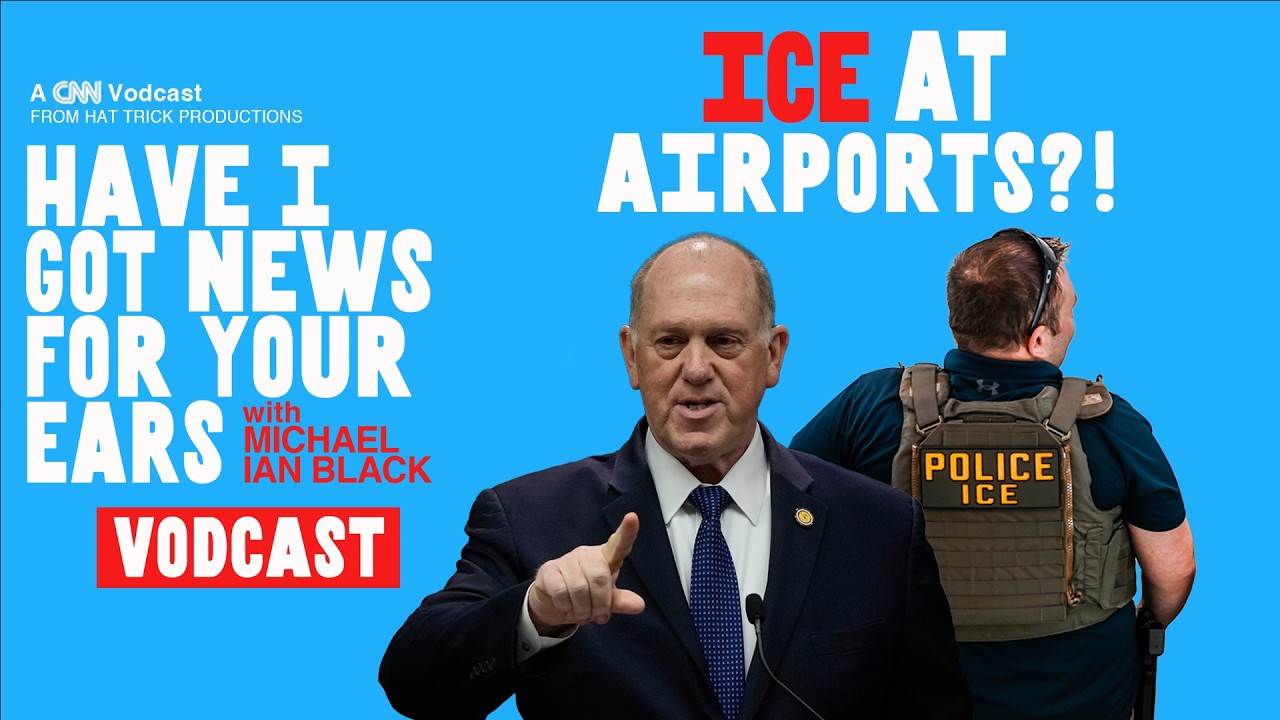ICE at Airports!? & Trump's War Updates! | VODCAST