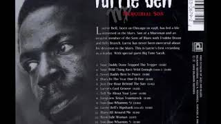 Lurrie Bell - Mercurial Son [Full Album]