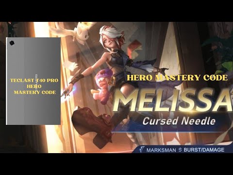 MASTERY CODE: MELISSA - MELISSA'S TAILOR SHOP| TECLAST T40 PRO