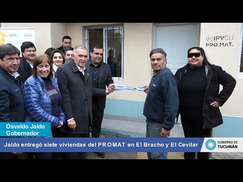 Jaldo entregó siete viviendas del PROMAT en El Bracho y El Cevilar