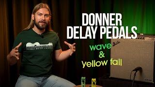 Video thumbnail for Donner Delay Pedals | Wave and Yellow Fall Delays by Alamo Music Center