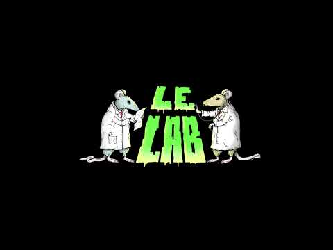 Le Lab - Fade Away feat. Mc Joss