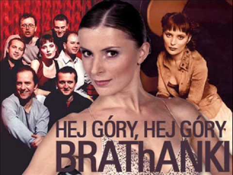 BRAThANKI - Hej Góry, Hej Góry