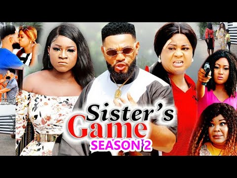 SISTERS GAME SEASON 2 -(NEW MOVIE HIT)Destiny Etico & Uju Okoli 2020 Latest Nigerian Nollywood Movie