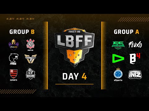 [ENG] LBFF 4 - Day 4 - Group B & A | Free Fire Esports