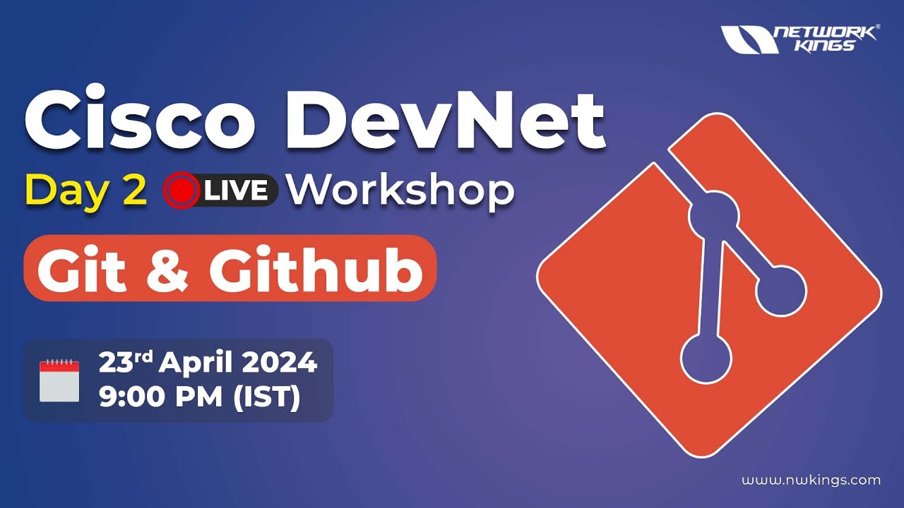 Cisco DevNet Live Workshop - Git & Github | Don't Miss Out!