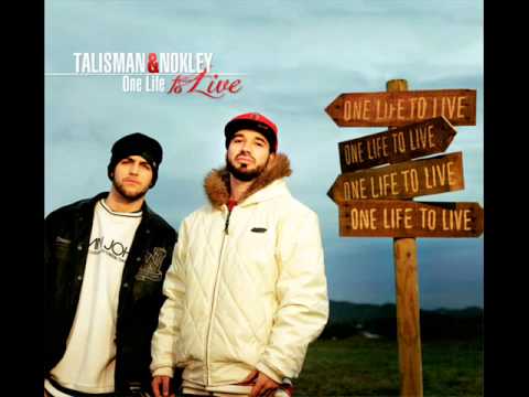 Talisman y Nokley - 01 - One life to live [Prod. Nokley] (One life to live) (2013)