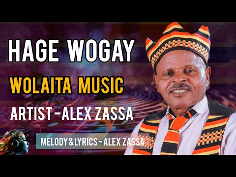 Hage Wogay Wolaitaga Artist Alemayehu Zassa #wolaitamusic #wolaitadance #ethiopianmusic #music