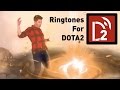 Ringtones For DOTA2 