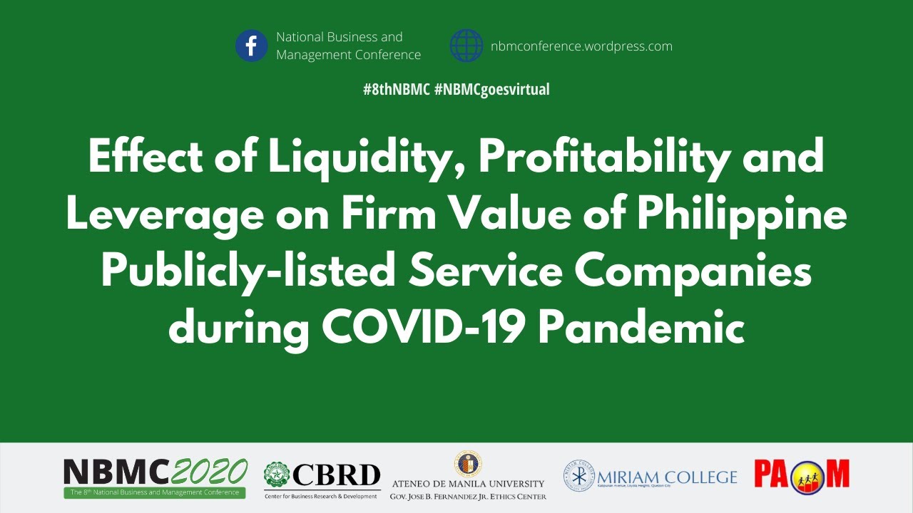 [8th NBMC] Effect of Liquidity, Profitability, and Leverage on Firm Value