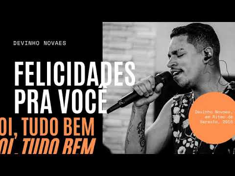 Felicidades Pra Você - Devinho Novaes