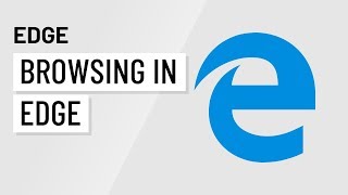 Microsoft Edge: Browsing in Edge