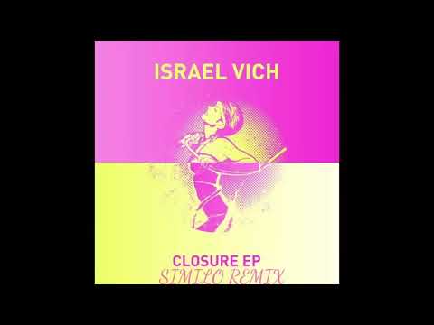Israel Vich-Clousure(Similo Remix)