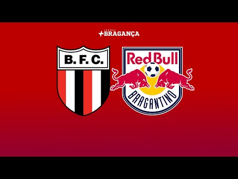 BOTAFOGO-SP X RED BULL BRAGANTINO / AO VIVO