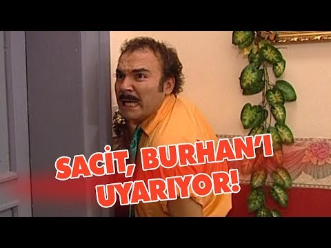 Sacit, Burhan'ı uyarıyor - Avrupa Yakası