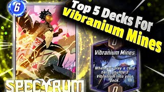 Top 5 Best Decks With Vibranium Mines! Featured location Pool 1, 2, and 3 Decks - Marvel Snap