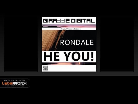 RONDALE - He You ! (Original Mix)