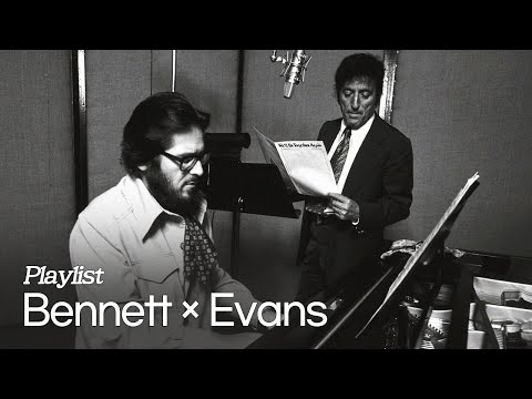 [Playlist] Tony Bennett Sings, Bill Evans Plays the Piano