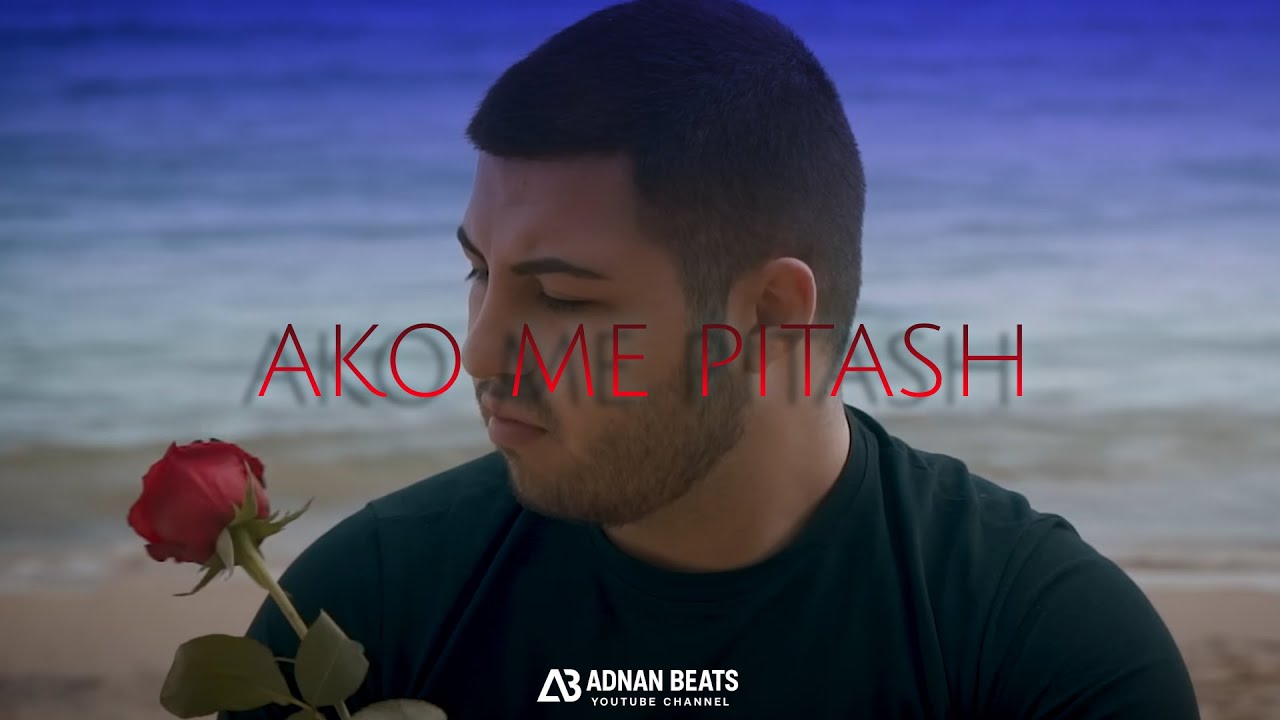 Adnan Beats — Ako Me Pitash