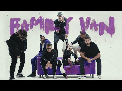FRESH N DOPE FAMILY VAN Tymek, Trill Pem, Wac Toja, Szymi Szyms, Stamir, Szopeen, PlanBe, Siles