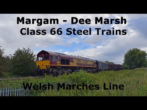 Margam - Dee Marsh Class 66 Steel Trains - Welsh Marches Line