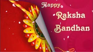 Happy Raksha Bandhan Wishes, WhatsApp Status Video ,Raksha Bandhan WhatsApp Status Video, Greetings,