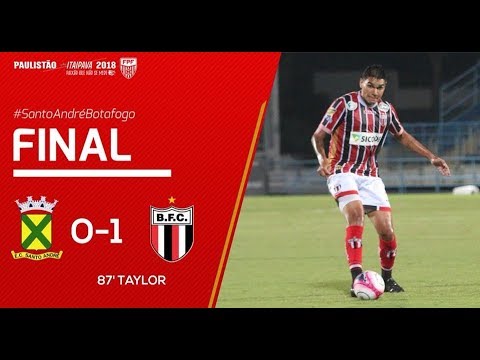SANTO ANDRE 0X1 BOTAFOGO - PAULISTÃO 2018 - RODADA 10