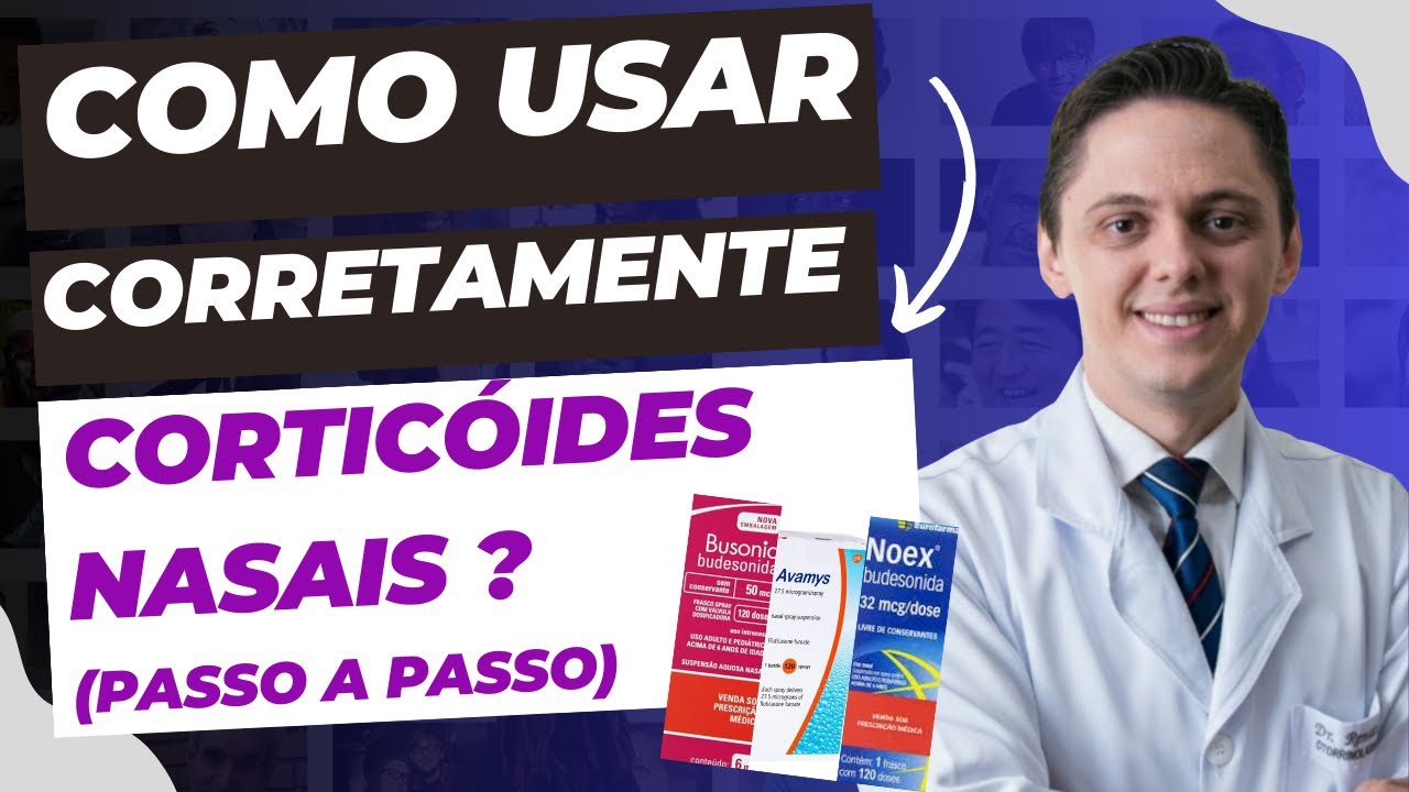 Como utilizar corretamente o Corticoide nasal Dr.Renato Ponte Otorrino em Fortaleza