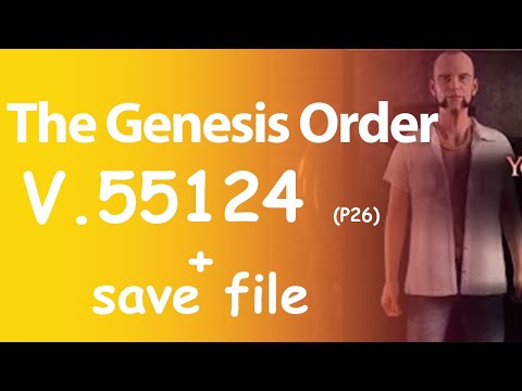The Genesis Order update 55124 Walkthrough save data download [p26]