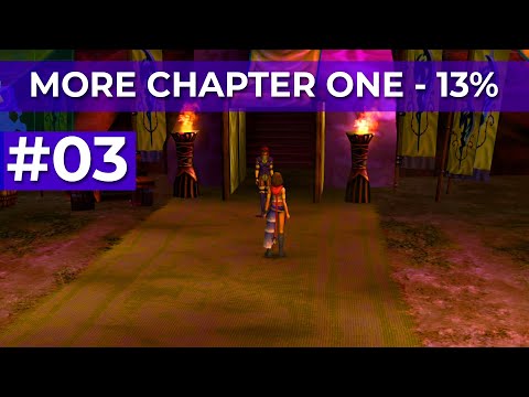 Final Fantasy X-2 Platinum in ONE Playthrough | Chapter 1 Continued! | Part 3