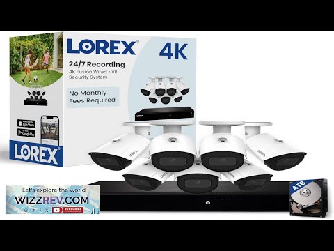 Lorex Fusion 4K Security Camera System with 4TB NVR – 16 Channel Review