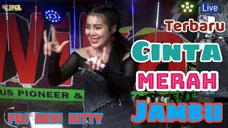 Download lagu TERBARU OT WIKA CINTA MERAH JAMBU FDJ DEVI KITTY mp3 Download lagu TERBARU OT WIKA CINTA MERAH JAMBU FDJ DEVI KITTY mp3
